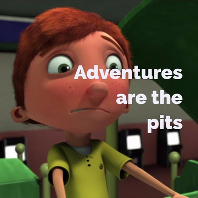 Adventures are the Pits